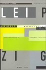 Stock image for Leipzig: Buildings 1989-1999: for sale by Books From California