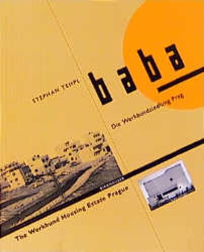 9783764359911: Baba: The Werkbund Housing Estate in Prague, 1932