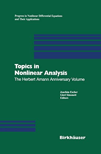 Stock image for Topics in Nonlinear Analysis : The Herbert Amann Anniversary Volume for sale by Ria Christie Collections