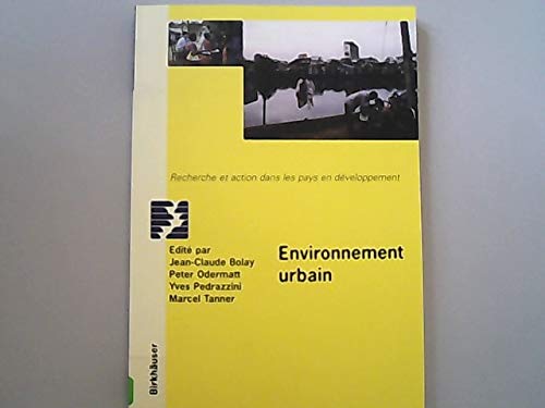 Beispielbild fr Environnement Urbain : Recherche et Action Dans Les Pays En Developpement zum Verkauf von PsychoBabel & Skoob Books