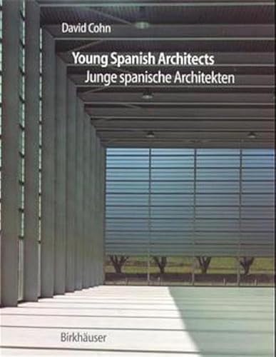 9783764360436: Young Spanish Architects/Junge Spanische Architekten