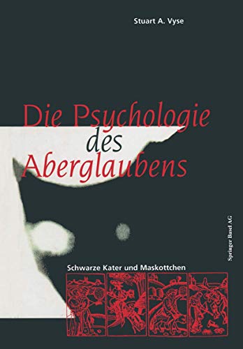 Stock image for Die Psychologie des Aberglaubens. Schwarze Kater und Maskottchen. for sale by Antiquariat Kai Gro