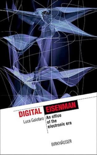 Imagen de archivo de Digital Eisenman: An Office of the Electronic era (The Information Technology Revolution in Architecture) a la venta por HPB-Red