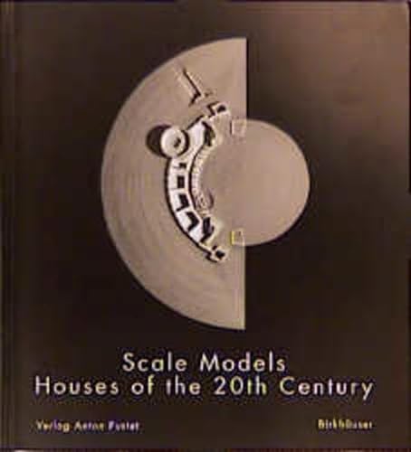 Beispielbild fr Scale Models : Houses of the 20th Century zum Verkauf von Better World Books