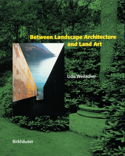 Beispielbild fr Between Landscape Architecture and Land Art zum Verkauf von GoldBooks