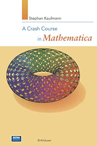 A crash course in Mathematica.