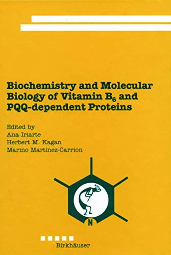 Imagen de archivo de Biochemistry and Molecular Biology of Vitamin B6 and PQQ-dependent Proteins a la venta por Bookmans