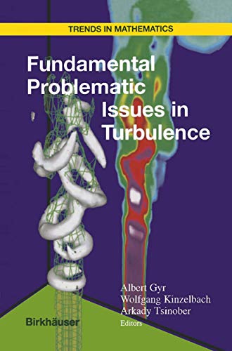 Stock image for Fundamental Problematic Issues in Turbulence (Trends in Mathematics) for sale by Zubal-Books, Since 1961