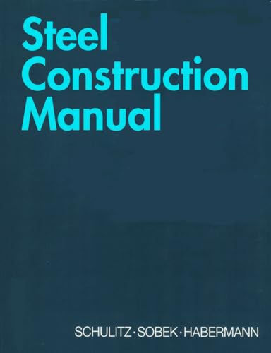 9783764361815: Steel Construction Manual (Construction Manuals (englisch))