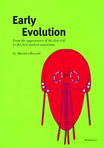 Stock image for Early Evolution : From the Appearance of the First Cell to the First Modern Organisms for sale by Better World Books