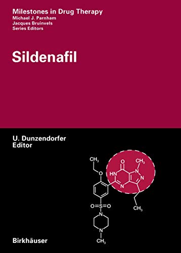 Sildenafil ( Milestones In Drug Therapy)