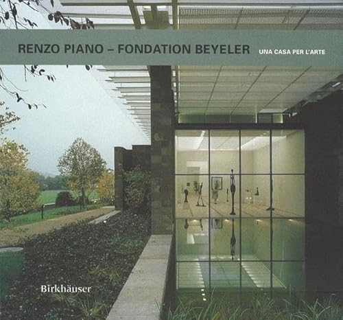 Imagen de archivo de Renzo Piano--Fondation Beyeler a la venta por Midtown Scholar Bookstore