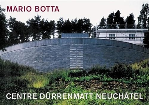 Stock image for Mario Botta: Centre Durrenmatt Neuchatel for sale by KULTURAs books