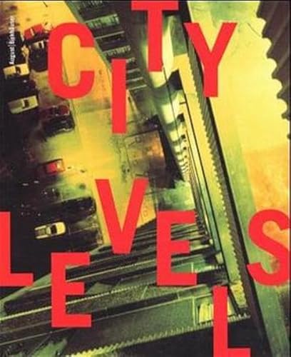 Stock image for City Levels for sale by Housing Works Online Bookstore