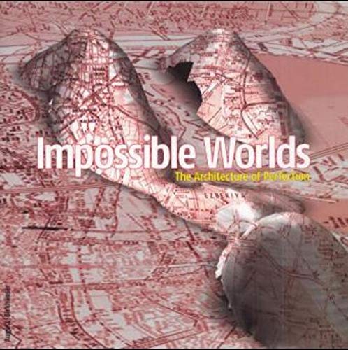 Imagen de archivo de Impossible Worlds a la venta por Books From California