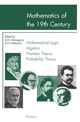 Stock image for Mathematics of the 19th Century Mathematical Logic Algebra Number Theory Probability Theory for sale by Buchpark