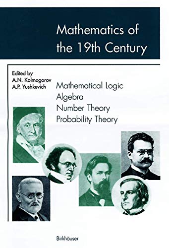 9783764364427: Mathematics of the 19th Century: Mathematical Logic Algebra Number Theory Probability Theory