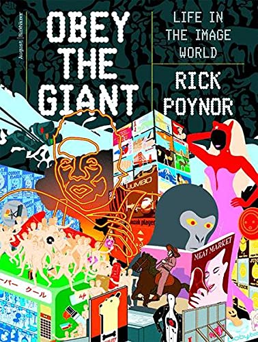 Imagen de archivo de Obey the Giant: Life in the Image World a la venta por WorldofBooks