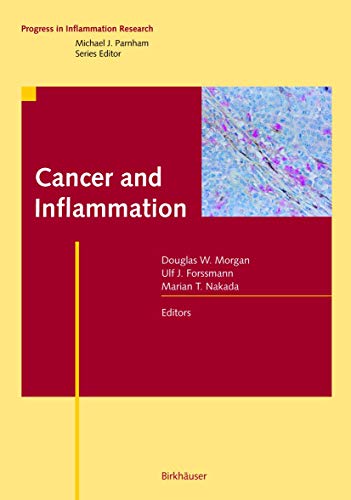 Cancer and Inflammation (Progress in Inflammation Research Series)
