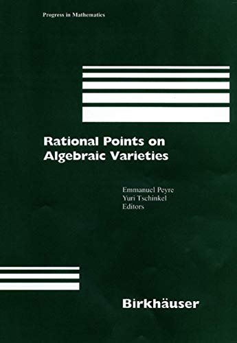 Imagen de archivo de Rational points on algebraic varieties. a la venta por Antiquariat im Hufelandhaus GmbH  vormals Lange & Springer