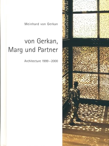 9783764366643: Architecture 1999-2000: Gerkan Marg and Partner: v. 1-9 (GMP Architekten von Gerkan, Marg Und Partner S.)