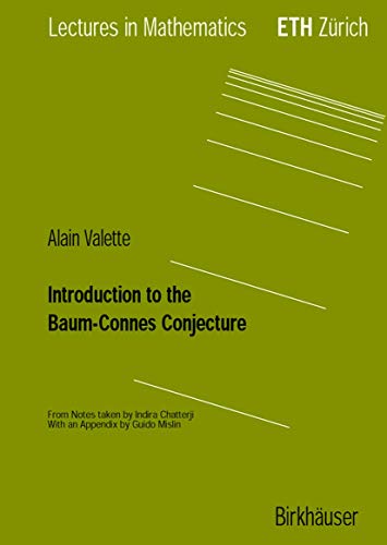Introduction to the Baum-Connes Conjecture (9783764367060) by Valette, Alain