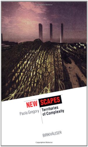Stock image for Newscapes: Territories of Complexity for sale by Bookmonger.Ltd
