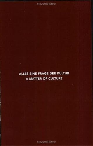 Alles eine Frage der Kultur / A Matter of Culture (German and English Edition) (9783764368043) by Princeton Architectural Press