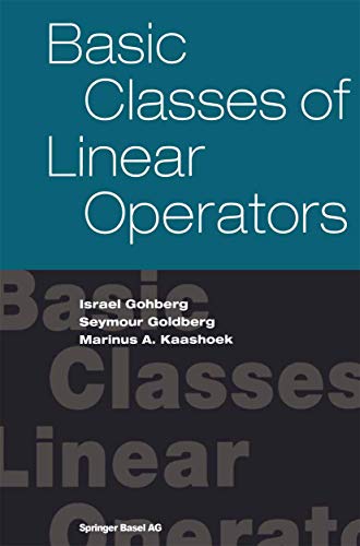 Imagen de archivo de BASIC CLASSES OF LINEAR OPERATOR a la venta por BennettBooksLtd