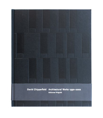 9783764369538: David Chipperfield: Architectural Works 1990-2002