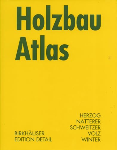 9783764369842: Holzbau Atlas