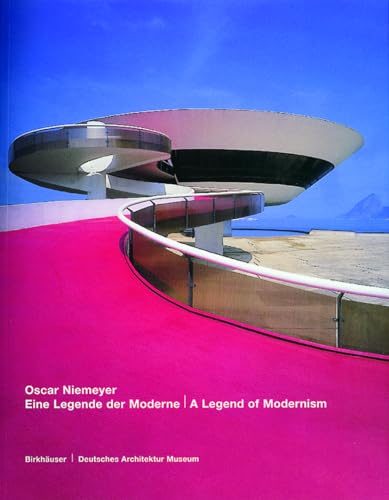 Oscar Niemeyer: Eine Legende Der Moderne / A Legend of Modernism (German Edition) - Museum, Deutsches Architektur