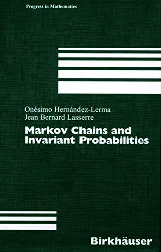Stock image for Markov Chains and Invariant Probabilities for sale by Books Puddle
