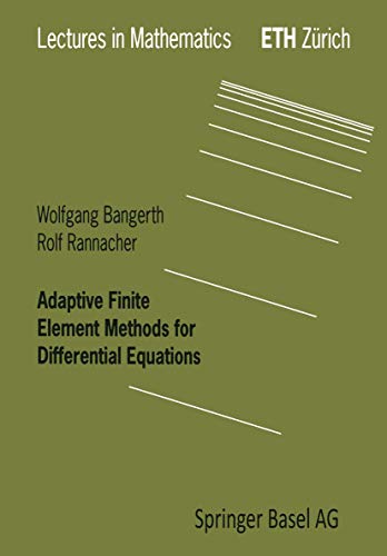 Imagen de archivo de Adaptive finite element methods for differential Equations a la venta por Robert Campbell Bookseller ABAC/ILAB