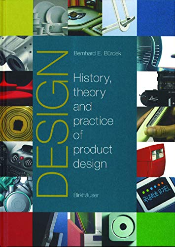 Beispielbild fr Design: The History, Theory and Practice of Product Design zum Verkauf von Books From California