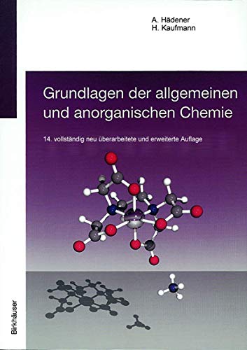Stock image for Grundlagen der allgemeinen und anorganischen Chemie for sale by Chiron Media