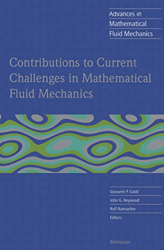 Imagen de archivo de Contributions to Current Challenges in Mathematical Fluid Mechanics a la venta por Better World Books