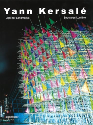 9783764371203: Yann Kersale: Light for Landmarks / Structures Lumire