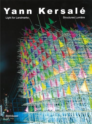 Stock image for Yann Kersal?: Light for Landmarks. (Text in English & French) for sale by Powell's Bookstores Chicago, ABAA