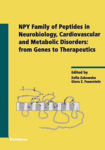 Npy Family Of Peptides In Neurobiology, Cardiovascular And Metabolic Disorders: From Genes To The...