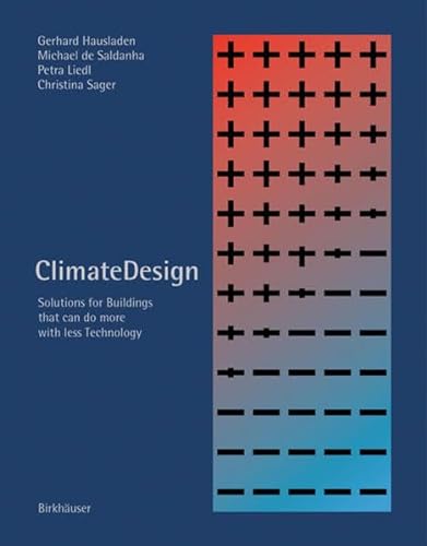9783764372446: Climate Design: Solutions for Buildings That Can Do More With Less Technology
