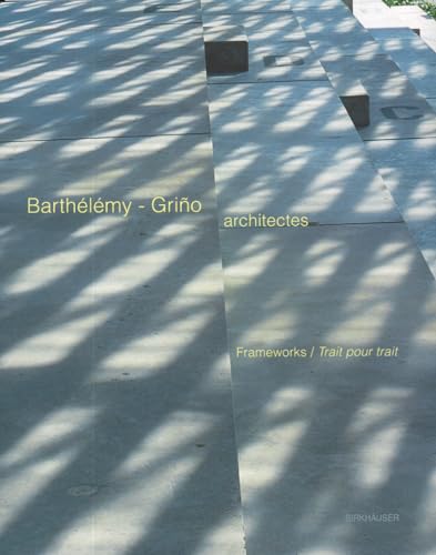 9783764372682: Barthlmy Grio Architectes : Warps and Wefts