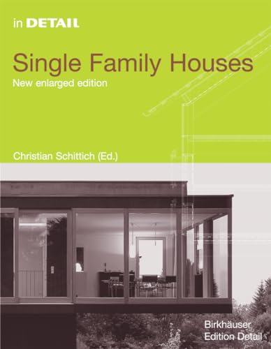 9783764372774: In Detail: Concepts, Planning, Construction (In Detail Series) (in Detail (Birkhauser)): Single Family Houses