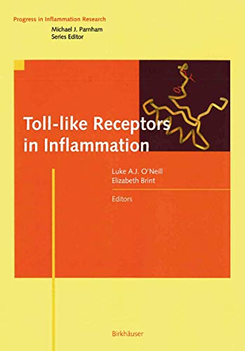 Toll-like Receptors in Inflammation (Progress in Inflammation Research)