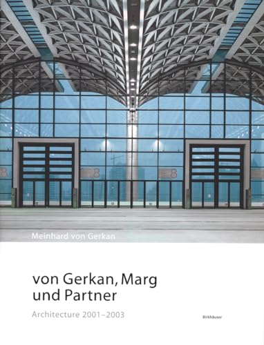 9783764373665: von Gerkan, Marg und Partner: Architecture 2001–2003 (German and English Edition)