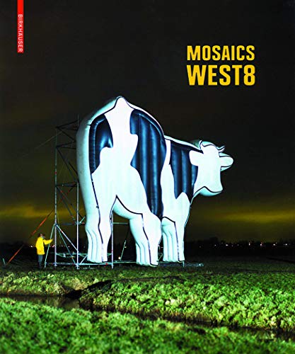 9783764374037: Mosaics - West 8 (BIRKHUSER)