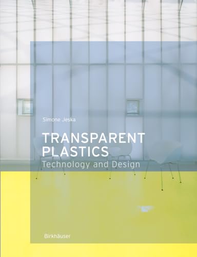 Stock image for Material: Transparent Plastics: New Technologies for Contemporary Architecture for sale by Thomas Emig