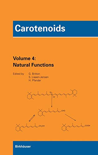 9783764374983: Carotenoids, Vol. 4: Natural Functions