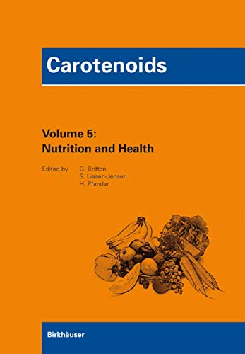 Stock image for Carotenoids Volume 5: Nutrition And Health for sale by Basi6 International