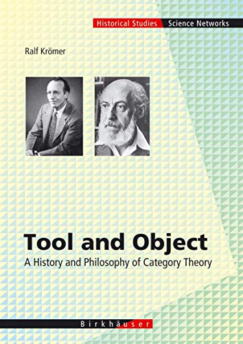 Tool And Object A History And Philosophy Of Category Theory